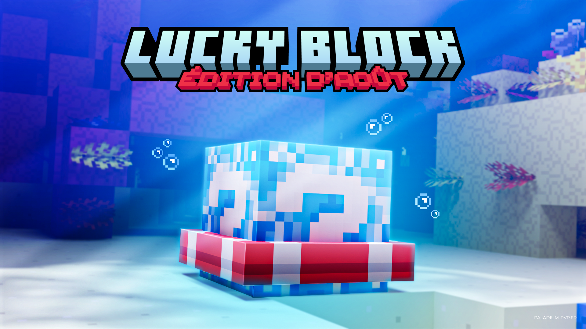 Lucky Block - Édition d'Août