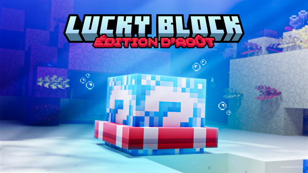 Lucky Block - édition d'août 2024